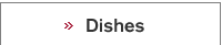 Dishes